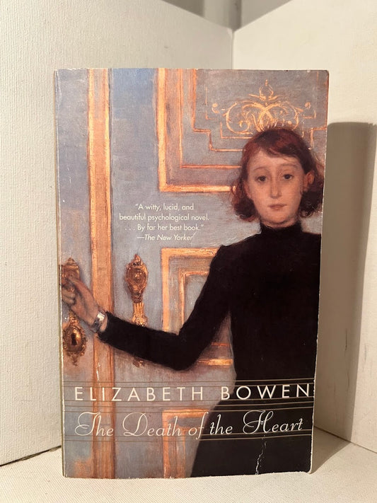 The Death of the Heart by Elizabeth Bowen