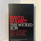 The Wicked Son by David Mamet