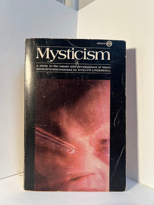 Mysticism by Evelyn Underhill