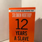 12 Years A Slave by Solomon Northup