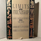 Limits to Friendship: The United States and Mexico by Robert A. Pastor and Jorge G. Castaneda