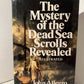 The Mystery of the Dead Sea Scrolls Revealed (Illustrated) by John Allegro