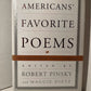 American's Favorite Poems edited by Robert Pinsky and Maggie Dietz