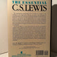 The Essential C.S. Lewis edited by Lyle W. Dorsett
