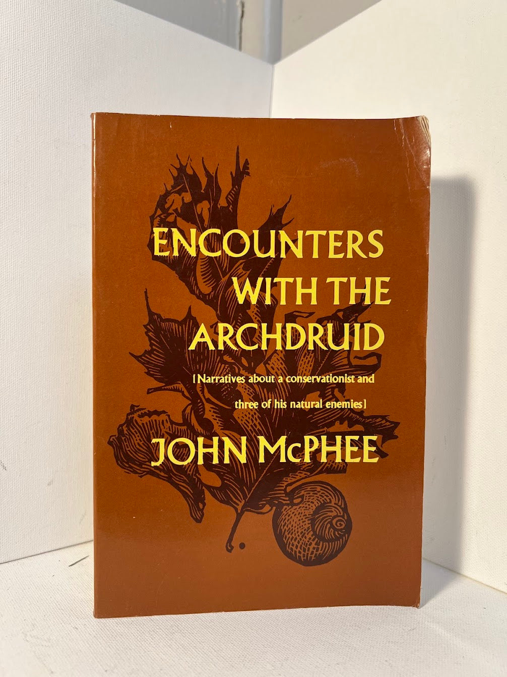 Encounters with the Archdruid by John McPhee