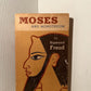 Moses and Monotheism by Sigmund Freud