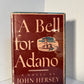 A Bell For Adano by John Hershey