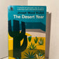 The Desert Year by Joseph Wood Krutch