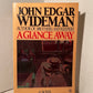 A Glance Away by John Edgar Wideman