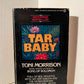 Tar Baby by Toni Morrison