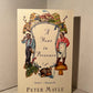 A Year in Provence by Peter Mayle