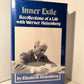 Inner Exile: Recollections of a Life with Werner Heisenberg by Elisabeth Heisenberg