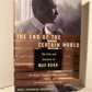 The End of the Certain World: The Life and Science of Max Born by Nancy Thorndike Greenspan