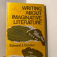 Writing About Imaginative Literature by Edward J. Gordon