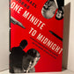 One Minute to Midnight: Kennedy, Khrushchev, and Castro on the Brink of Nuclear War by Michael Dobbs