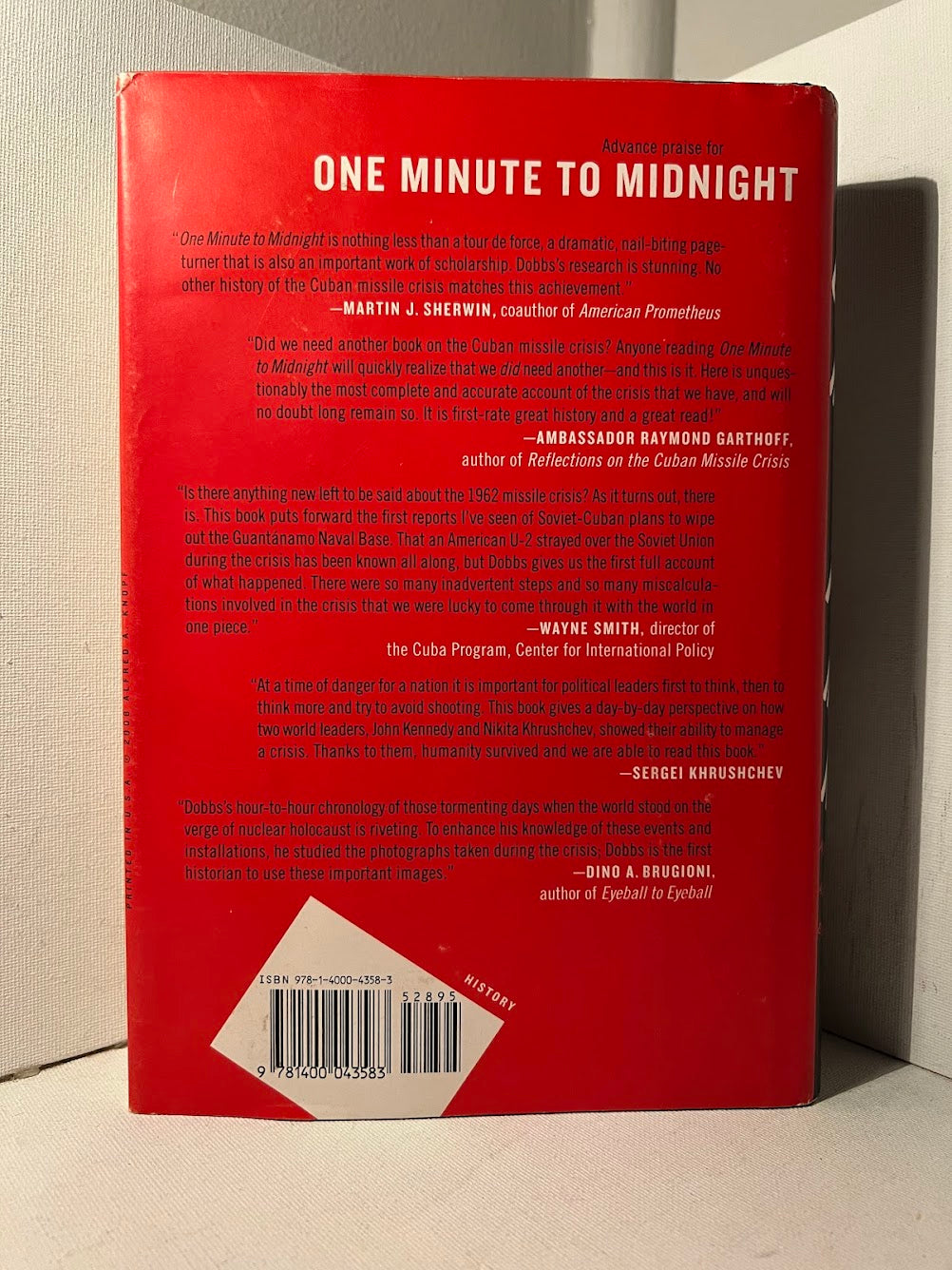 One Minute to Midnight: Kennedy, Khrushchev, and Castro on the Brink of Nuclear War by Michael Dobbs