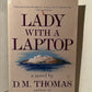 Lady with a Laptop by D.M. Thomas