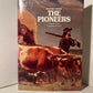 Reader's Digest The Pioneers - Novels of the American Frontier