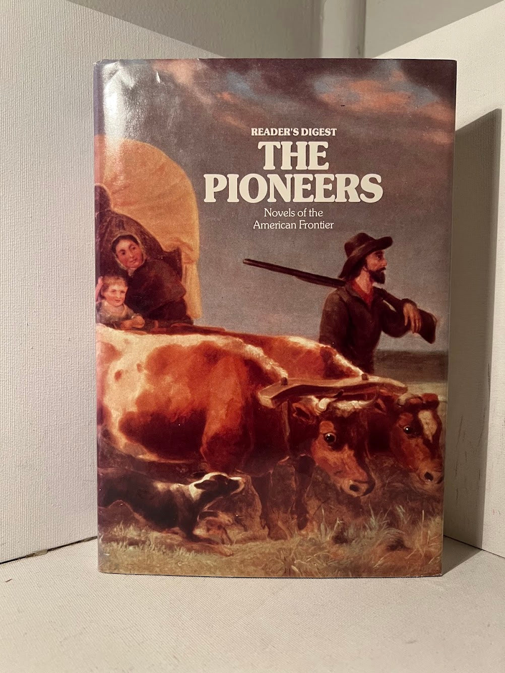 Reader's Digest The Pioneers - Novels of the American Frontier