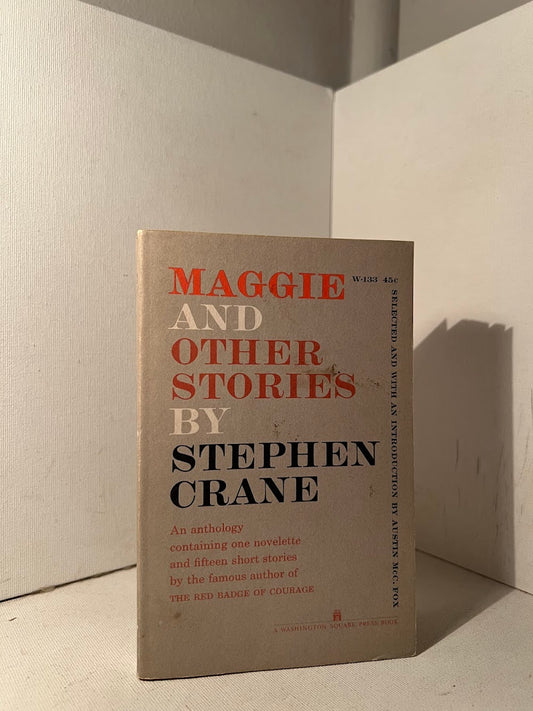 Maggie and Other Stories by Stephen Crane