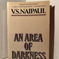 An Area of Darkness by V.S. Naipaul