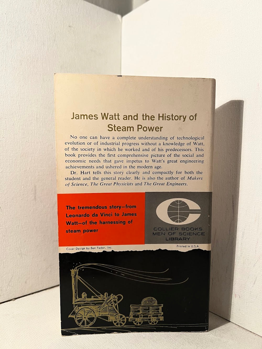 James Watt and the History of Steam Power by Ivor B. Hart