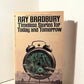 Timeless Stories for Today and Tomorrow edited by Ray Bradbury