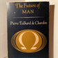 The Future of Man by Pierre Teilhard de Chardin