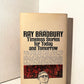 Timeless Stories for Today and Tomorrow edited by Ray Bradbury