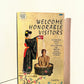 Welcome Honorable Visitors by Jean Raspail
