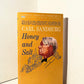 Honey and Salt by Carl Sandburg
