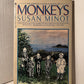 Monkeys by Susan Minot