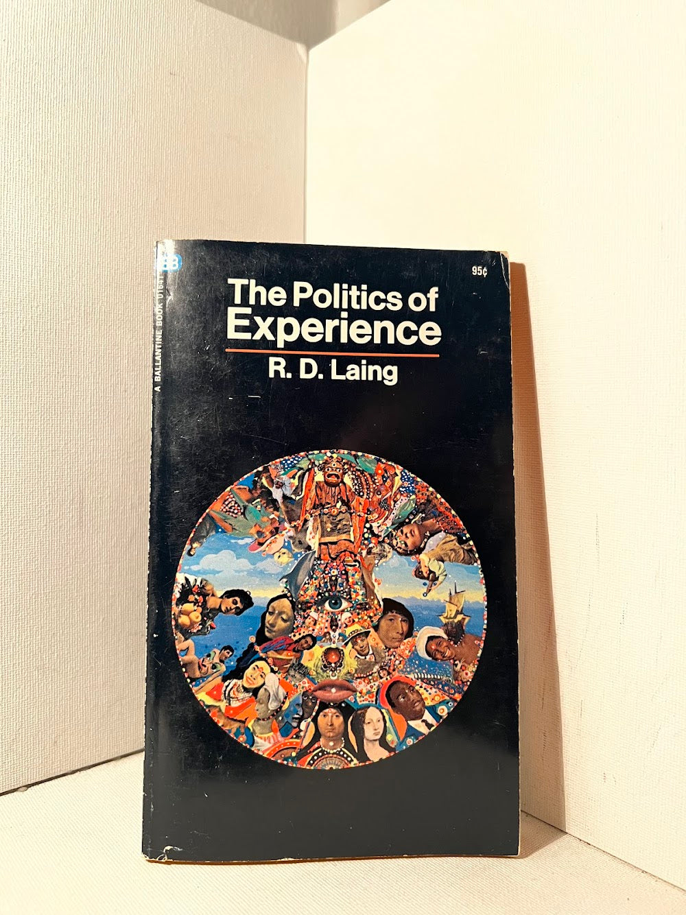 The Politics of Experience by R.D. Laing