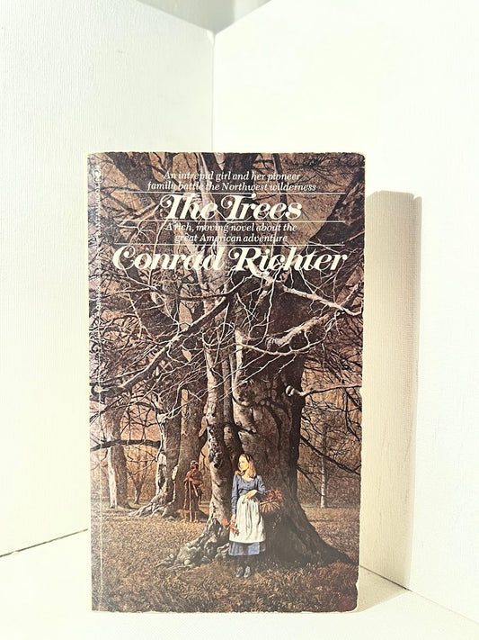 The Trees by Conrad Richter