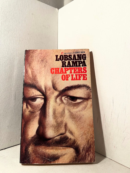 Chapters of My Life by Lobsang Rampa