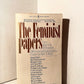 The Feminist Papers edited by Alice S. Rossi
