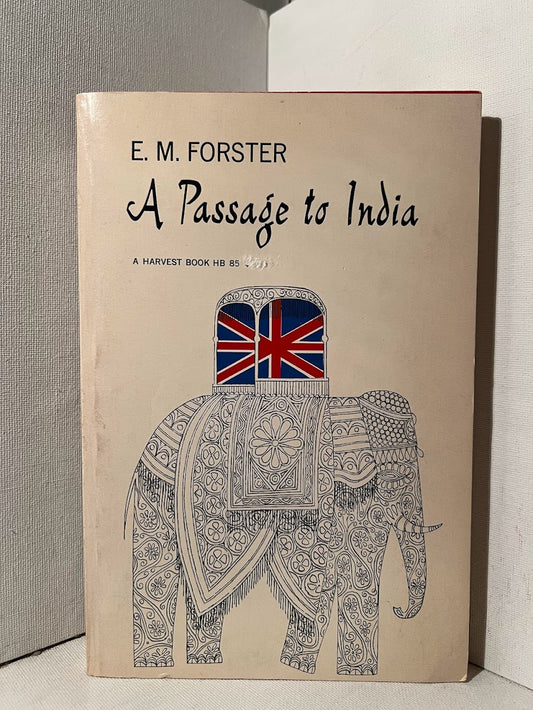 A Passage to India by E.M. Forster