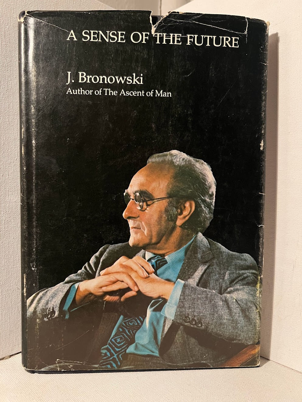 A Sense of the Future by J. Bronowski