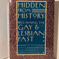 Hidden From History: Reclaiming the Gay & Lesbian Past
