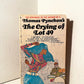 The Crying of Lot 49 by Thomas Pynchon