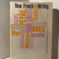 New French Writing edited by Georges Borchardt
