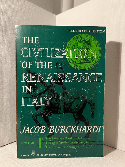 The Civilization of the Renaissance in Italy by Jacob Burckhardt
