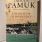 The Museum of Innocence by Orhan Pamuk