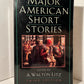 Major American Short Stories edited by A. Walton Litz