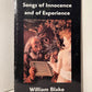 Songs of Innocence and of Experience by William Blake