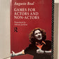Games for Actors and Non-Actors by Augusto Boal