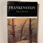 Frankenstein by Mary Shelley