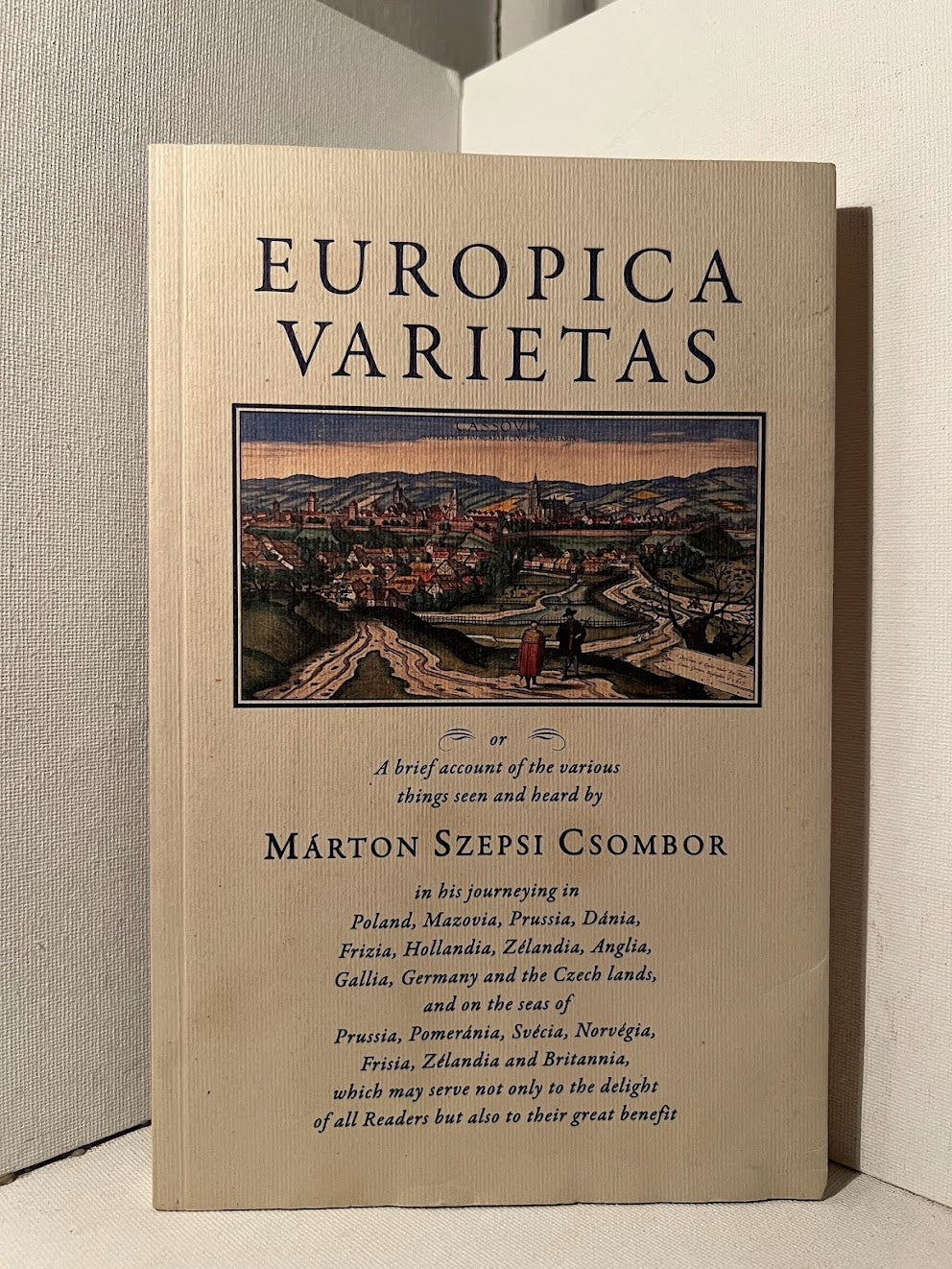 Europica Varietas by Marton Szepsi Csombor