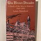 The Brown Decades: A Study of the Arts in America 1865-1895 by Lewis Mumford