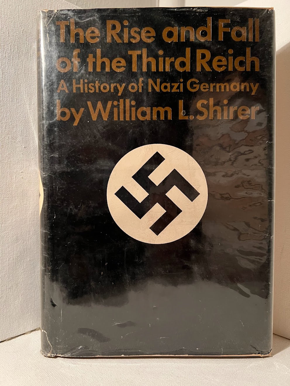 The Rise and Fall of the Third Reich: A History of Nazi Germany by William L. Shirer